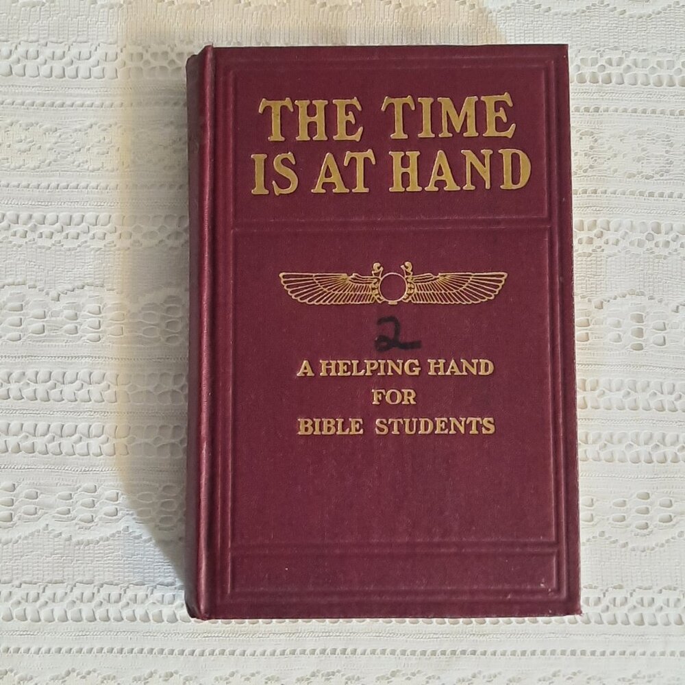 The Time Is At Hand, Studies in The Scriptures 1915, Jehovah's Witnesses, Winged - Picture 6 of 13
